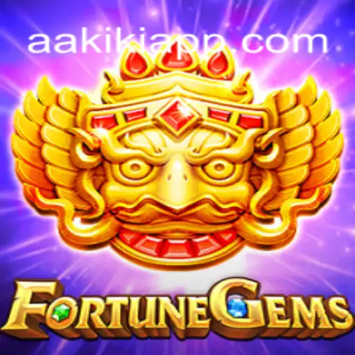 FortuneGems: A Thrilling Adventure into the World of AAKiKi.COM