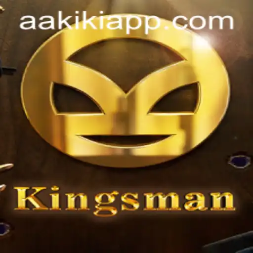 Understanding Kingsman: A Thrilling Adventure with AAKiKi.COM
