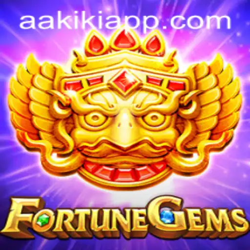 FortuneGems: A Thrilling Adventure into the World of AAKiKi.COM