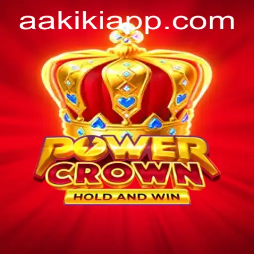 Discover the Thrills of PowerCrown at AAKiKi.COM