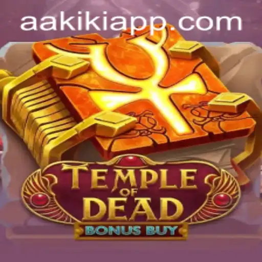 Temple of Dead Bonus Buy: An Epic Slot Adventure