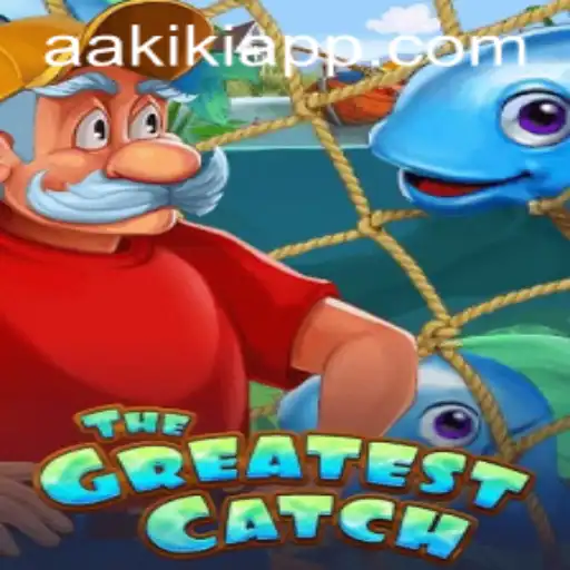 TheGreatestCatch: Dive into the World of AAKiKi.COM's Latest Gaming Sensation